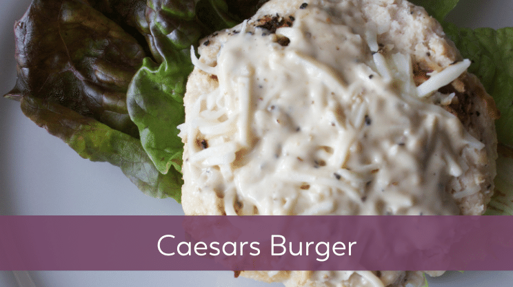 caesars burger on bariatric food coach