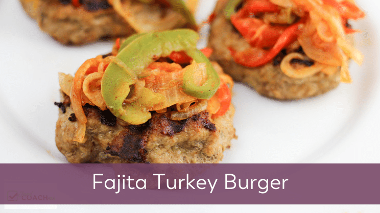 fajita turkey burgers on bariatric food coach
