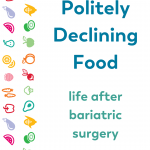 Pinterest Image for Politely Declining Food after Bariatric Surgery
