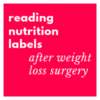 video course on foodcoachme reading nutrition labels after weight loss surgery