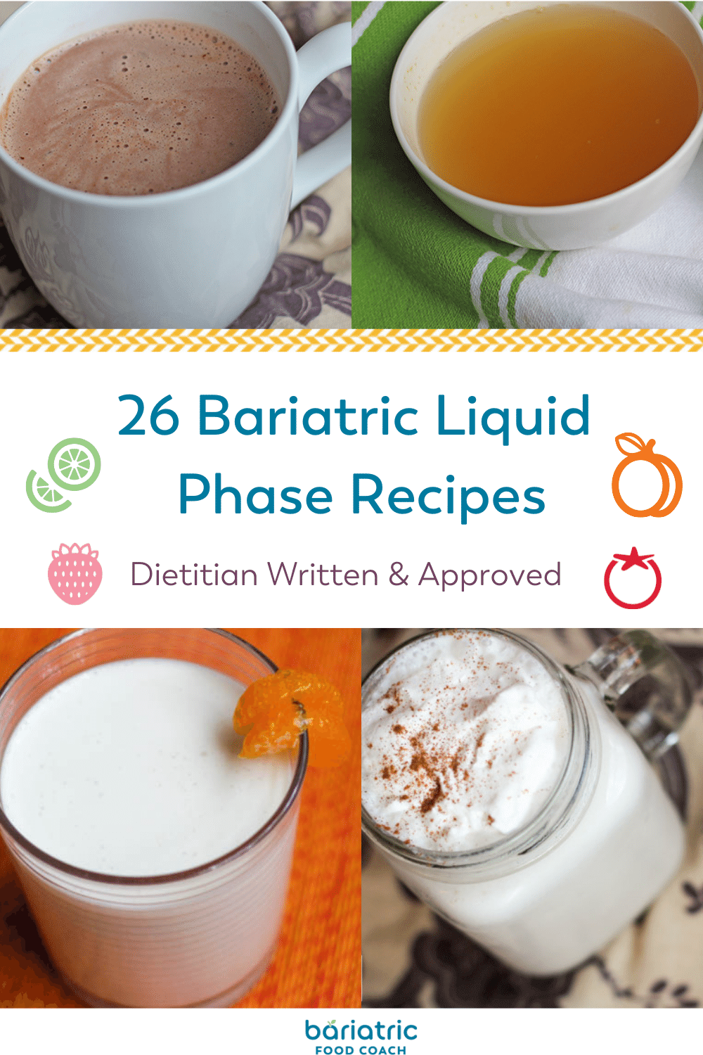 26 Clear and Full Liquid Phase Recipes After Bariatric Surgery
