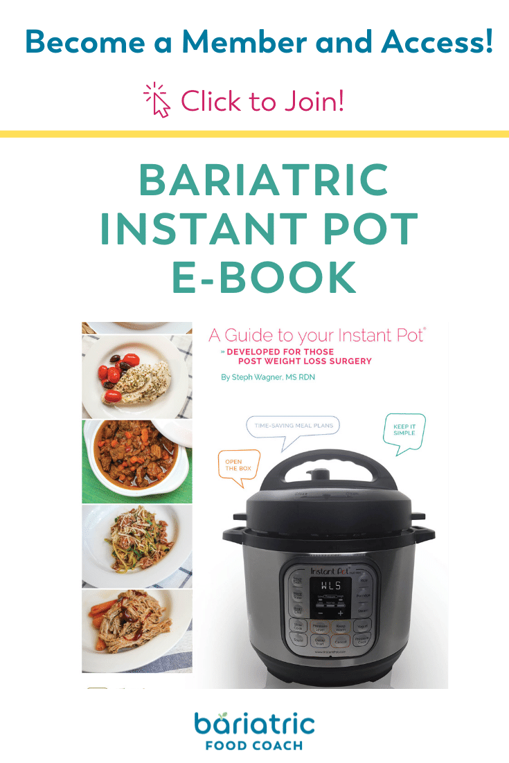 Bariatric Instant Pot eBook for members to Bariatric Food Coach