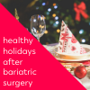 video course from steph wagner bariatric dietitian healthy holidays after bariatric surgery