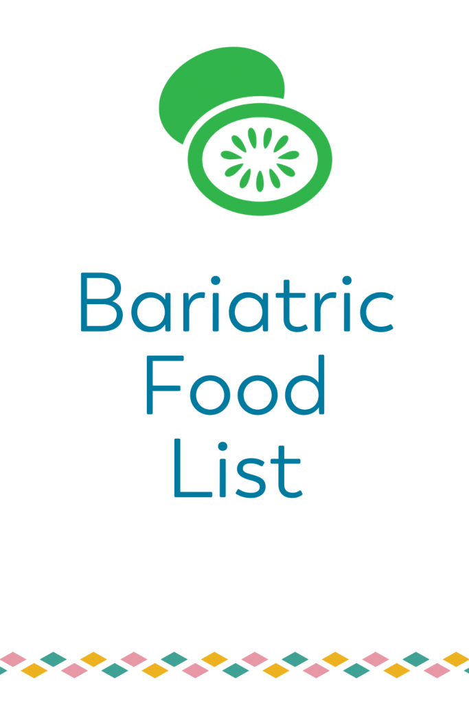 bariatric food list what protein vegetables fruits and fats after bariatric surgery