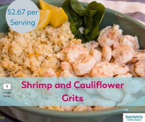 Bariatric Meals on a Budget: Shrimp and Cauliflower Grits