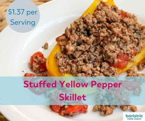 Bariatric Meals on a Budget: Stuffed Yellow Pepper Skillet