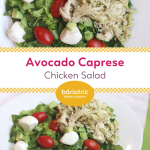 Pinterest image Avocado Caprese Chicken Salad torn lettuce mozzarella cherry tomatoes pesto chicken for weight loss surgery patients on Bariatric Food Coach