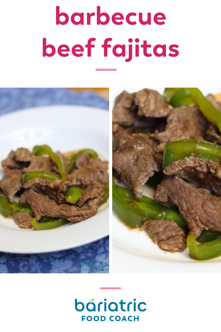 Barbecue Beef Fajitas Bariatric Food Coach