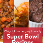 pinterest image for super bowl recipes after weight loss surgery