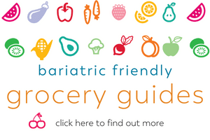 bariatric friendly grocery guides from bariatric food coach