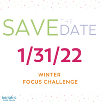thumbnail image save the day 1/31/22 winter focus challenge bariatric food coach