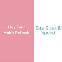 thumbnail image for blog series 10 day habit refresh day 4 bite size and speed