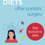 Pinterest image Popular Diets and Bariatric Surgery: The Bariatric Diet