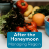video course image thumbnail after the honeymoon managing regain after bariatric surgery