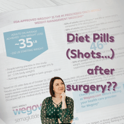 article diet pills (shots) after surgery? FDA approved weight loss drugs after bariatric surgery