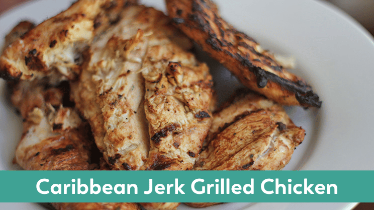 Caribbean Jerk Grilled Chicken 